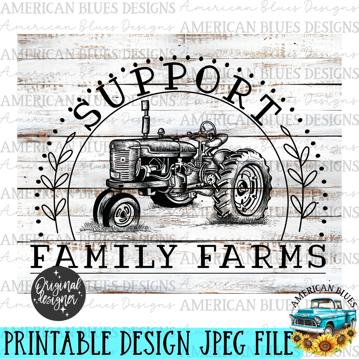 Support Family Farms printable art | American Blues Designs