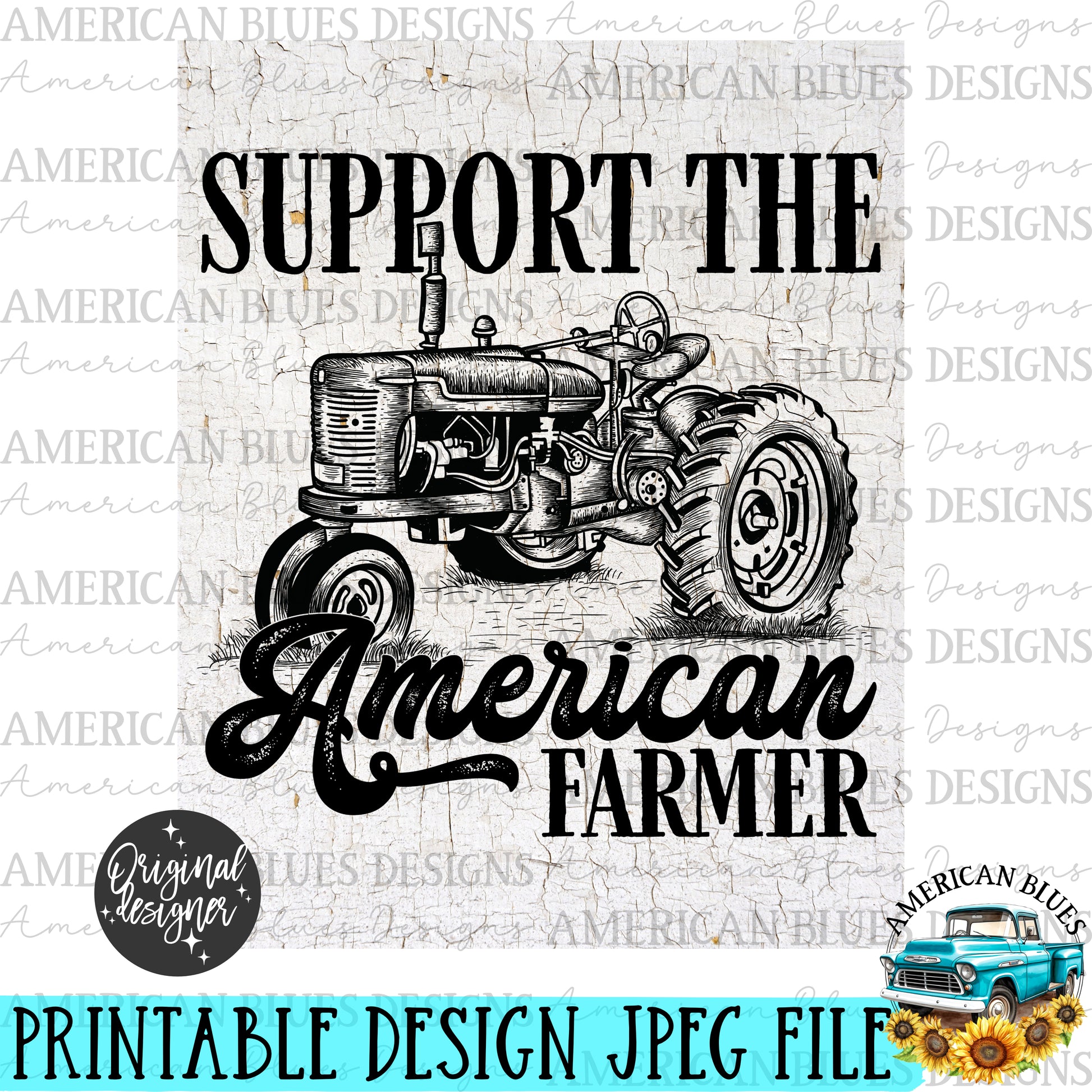 Support the American Farmer 8x10 printable art, digital download-American Blues Designs