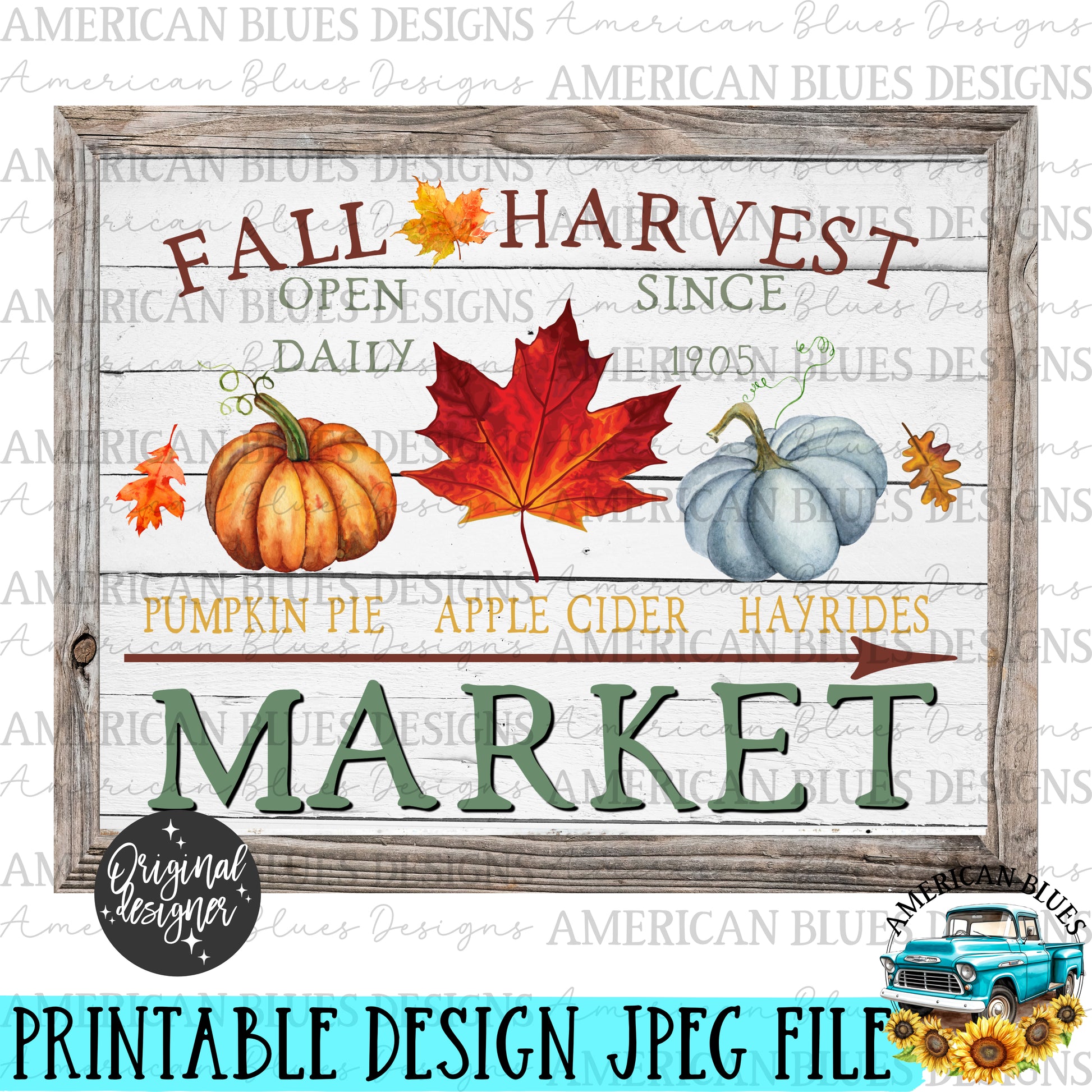 Fall Harvest Market with Autumn leaves printable art | American Blues Designs
