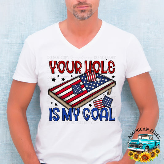 Your hole is my goal cornhole version