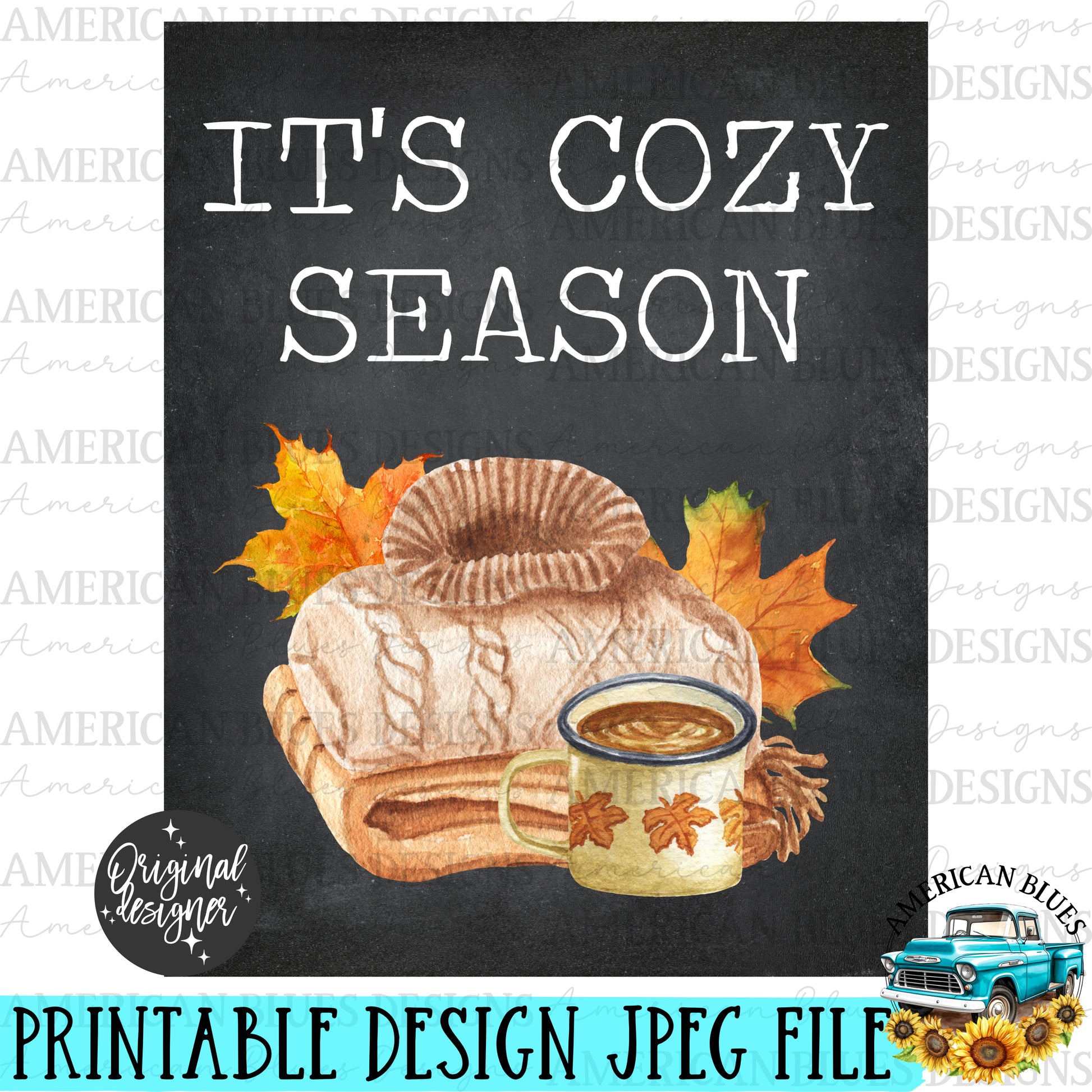 It's cozy season printable | American Blues Designs