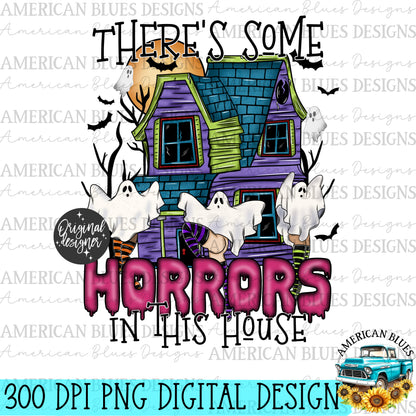 There's some horrors in this house digital design | American Blues Designs