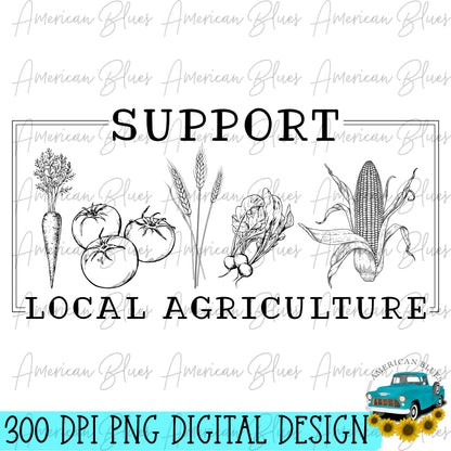 Support local agriculture