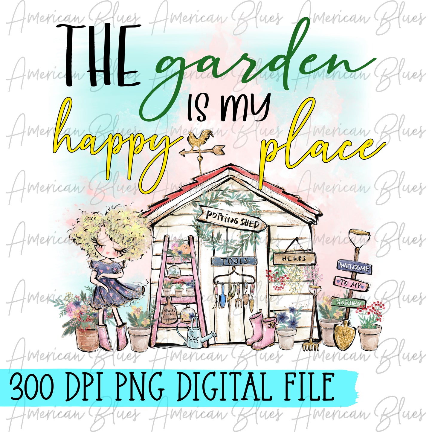 The garden is my happy place- blonde girl DIGITAL