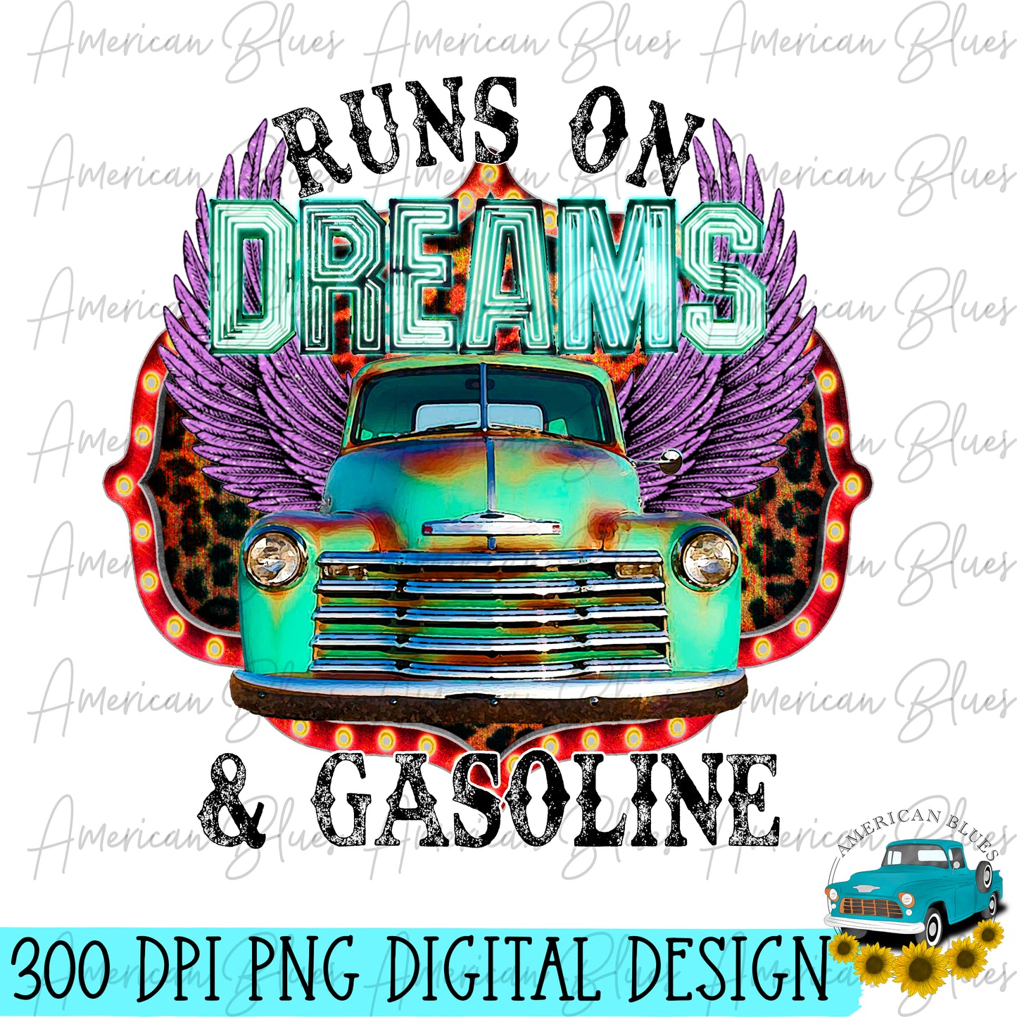 Runs on dreams & gasoline