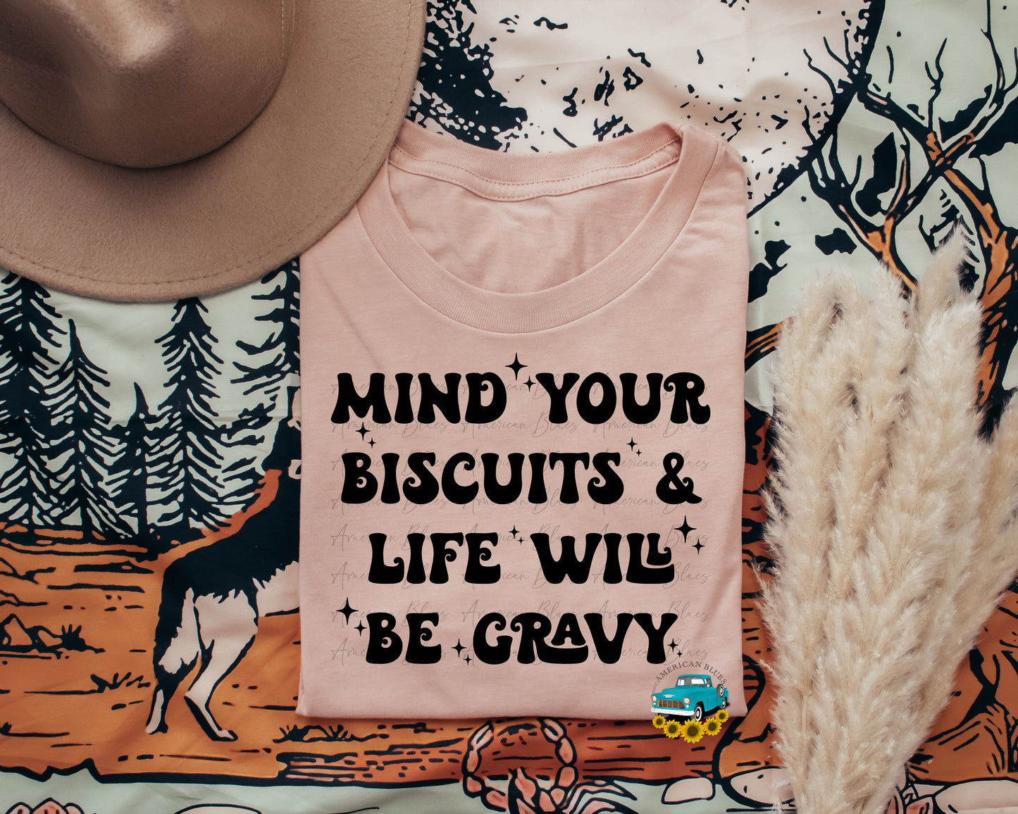 Mind your biscuits and life will be gravy