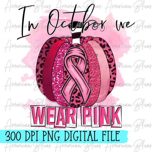 In October we wear pink-digital